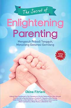 The Secret of Enlightening Parenting